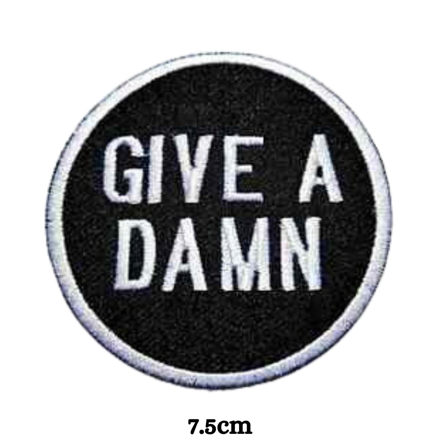 Give a Damn Embroidery Iron-On Patches for Clothing Sew-On Applique for DIY Crafts Denim Jackets Jeans Backpacks