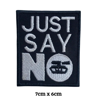 Just Say No Embroidery Iron-On Patches for Clothing Sew-On Applique for DIY Crafts Denim Jackets Jeans Backpacks