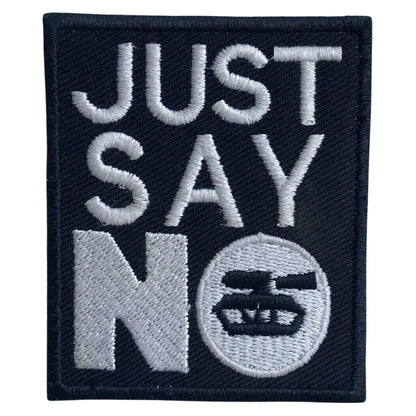 Just Say No Embroidery Iron-On Patches for Clothing Sew-On Applique for DIY Crafts Denim Jackets Jeans Backpacks